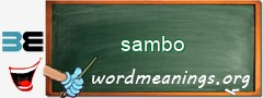 WordMeaning blackboard for sambo